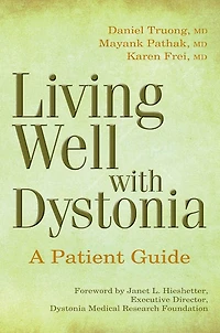 Living Well with Dystonia: A Patient Guide