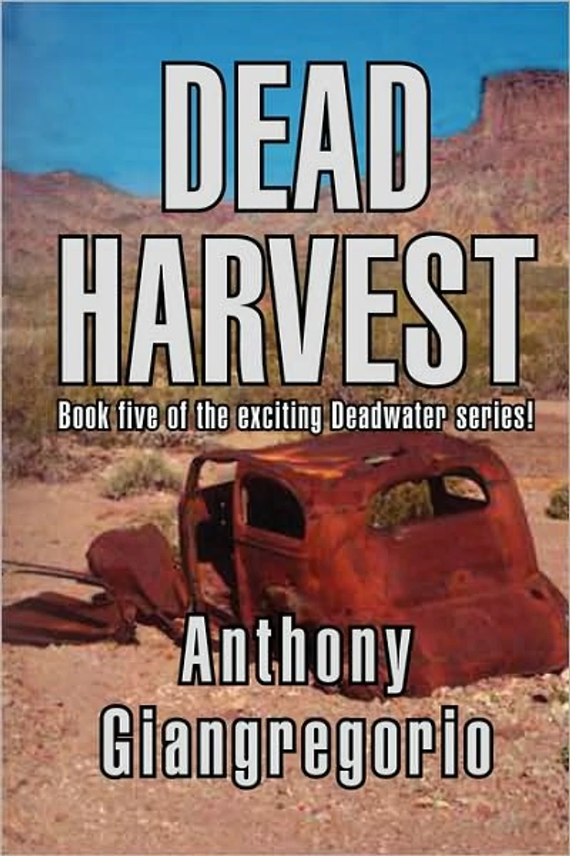 Dead Harvest (Deadwater series Book 5)