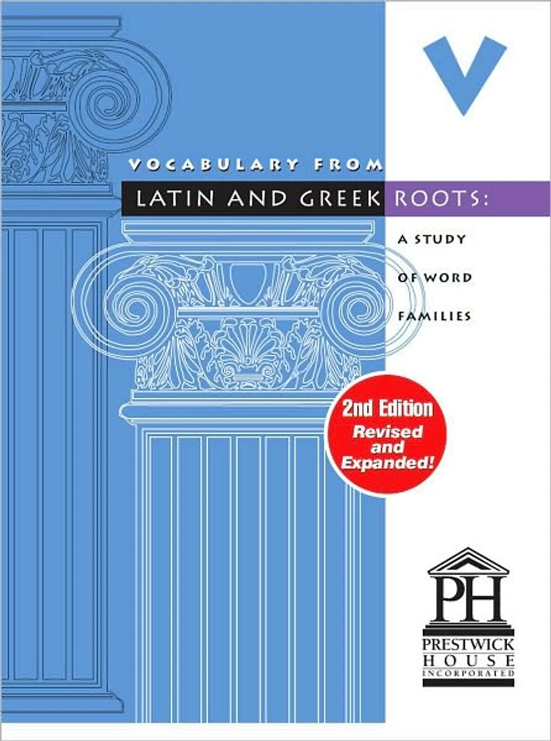 Vocabulary from Latin and Greek Roots