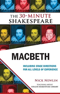 Macbeth: The 30-Minute Shakespeare