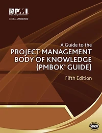 A Guide to the Project Management Body of Knowledge (PMBOKï¿½ Guide)-Fifth Edition