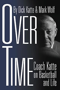 Over Time: Coach Katte on Basketball and Life