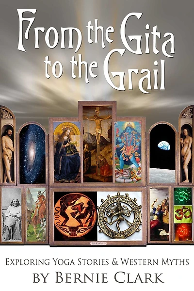 From the Gita to Grail: Exploring Yoga Stories & Western Myths