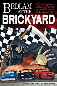 Bedlam at the Brickyard