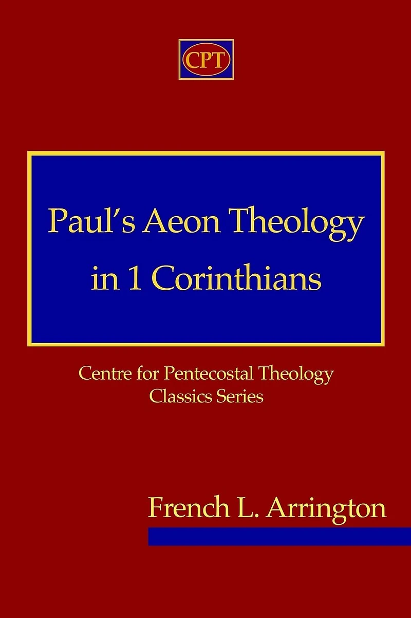 Paul's Aeon Theology in 1 Corinthians