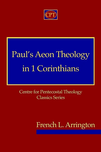 Paul's Aeon Theology in 1 Corinthians