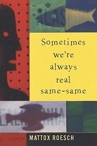 Sometimes We're Always Real Same