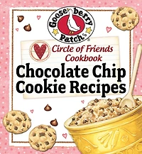 Circle Of Friends Cookbook: 25 Chocolate Chip Cookie Recipes