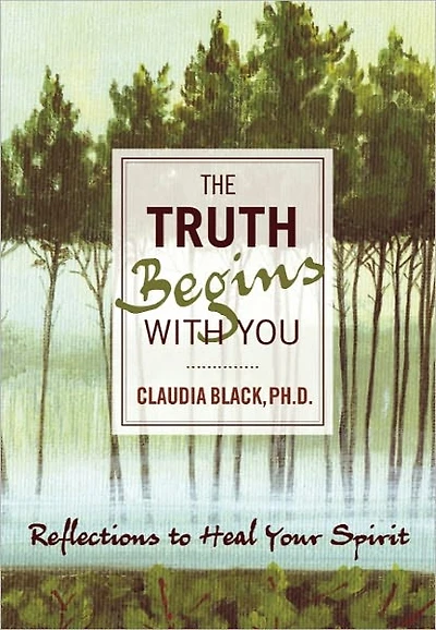 The Truth Begins with You: Reflections to Heal Your Spirit