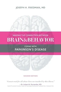 Making the Connection Between Brain and Behavior, Second Edition: Coping with Parkinson's Disease