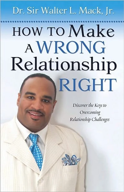 How to Make a Wrong Relationship Right
