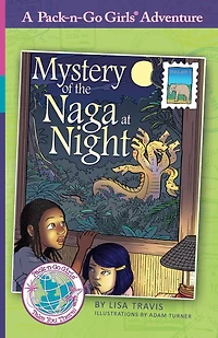 Mystery of the Naga at Night: Thailand 2