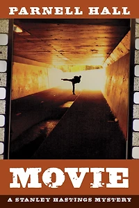 Movie (Stanley Hastings Series #10)