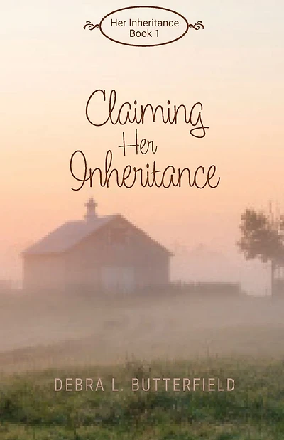 Claiming Her Inheritance
