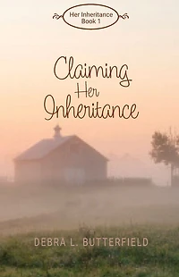 Claiming Her Inheritance