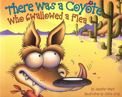 There Was a Coyote Who Swallowed Flea