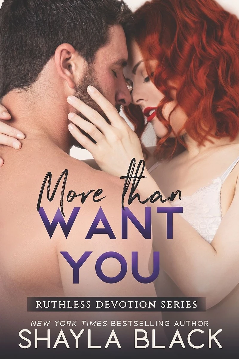 More Than Want You