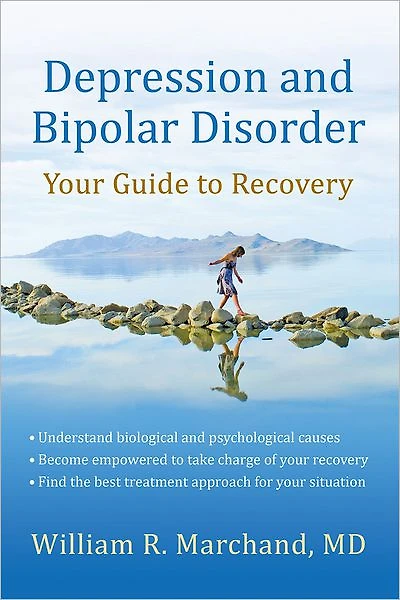 Depression and Bipolar Disorder: Your Guide to Recovery