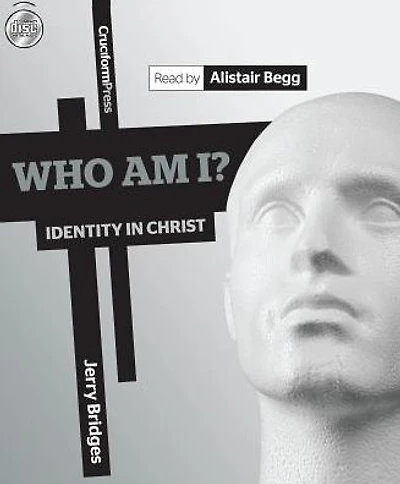 Who Am I? Identity Christ