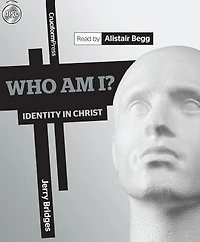 Who Am I? Identity Christ