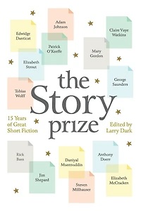 The Story Prize: 15 Years of Great Short Fiction