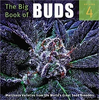 the Big Book of Buds: More Marijuana Varieties from World's Great Seed Breeders