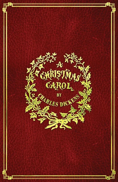 A Christmas Carol: With Original Illustrations