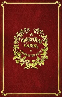 A Christmas Carol: With Original Illustrations