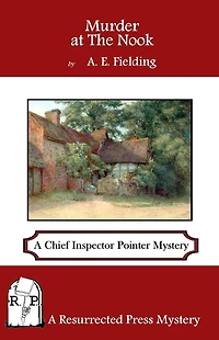 the Murder at Nook: A Chief Inspector Pointer Mystery