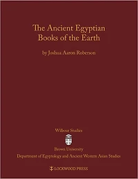 The Ancient Egyptian Books of the Earth