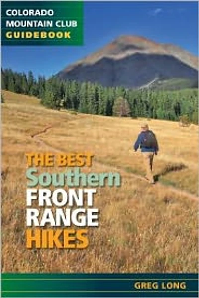 The Best Southern Front Range Hikes
