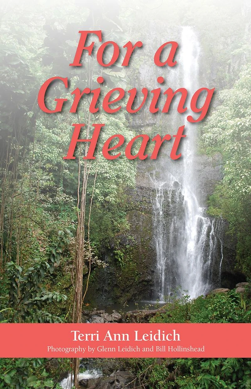 For a Grieving Heart