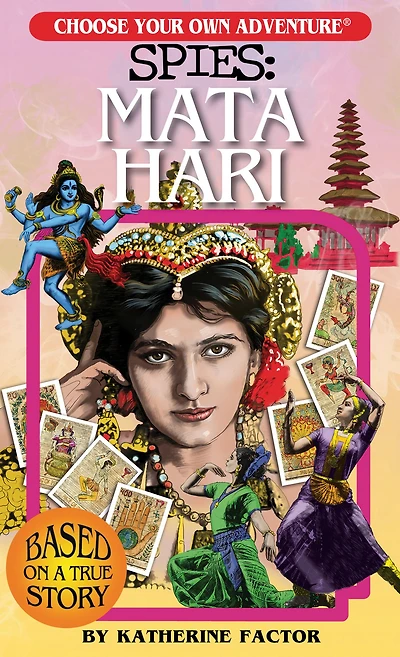 Mata Hari (Choose Your Own Adventure: Spies)