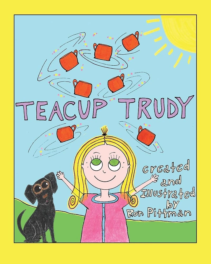 Teacup Trudy: A Children's Book, Classic Edition