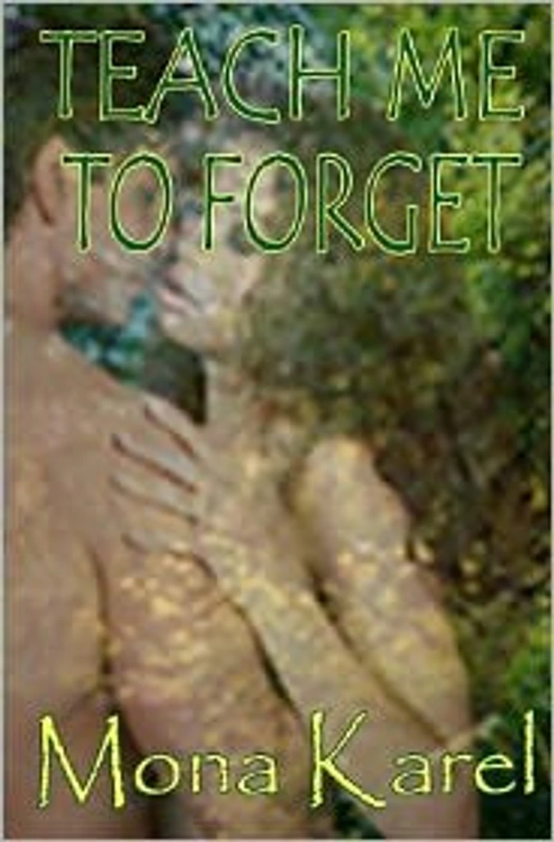 Teach Me to Forget