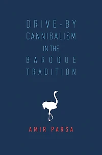 Drive-by Cannibalism in the Baroque Tradition
