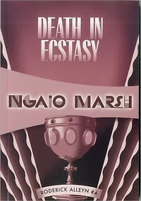 Death Ecstasy (Roderick Alleyn Series #4)
