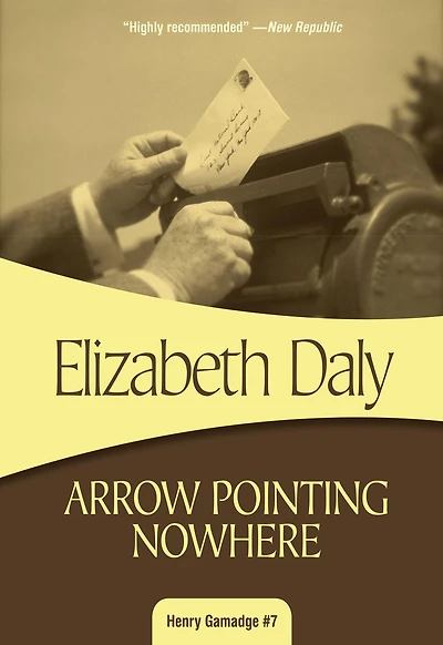 Arrow Pointing Nowhere (Henry Gamadge Series #7)
