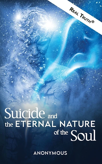 Suicide and the Eternal Nature of the Soul