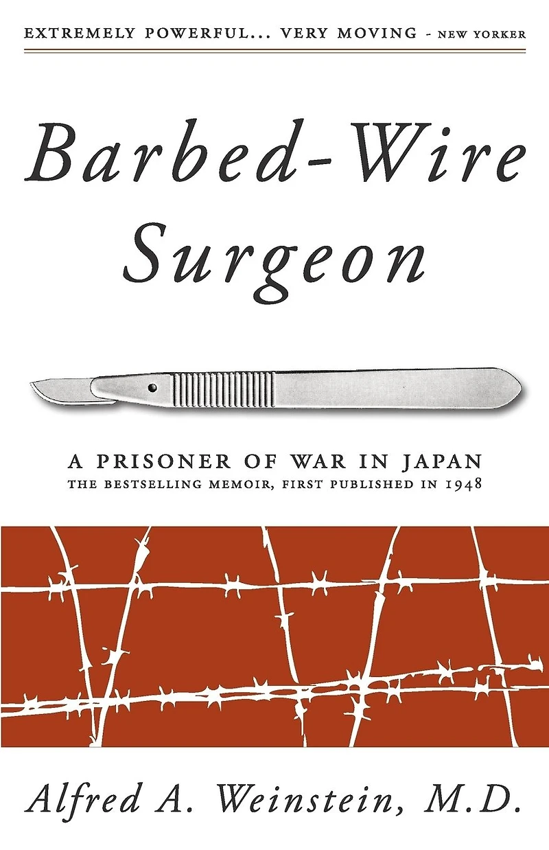 Barbed-Wire Surgeon