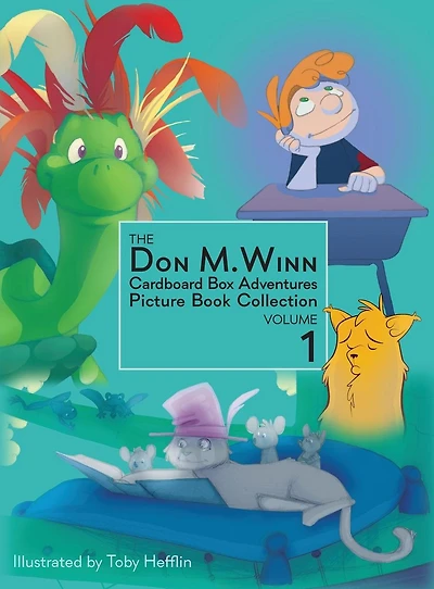 The Don M. Winn Cardboard Box Adventures Picture Book Collection Volume One
