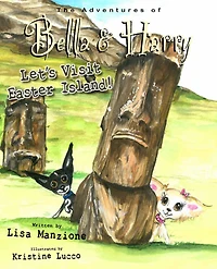 Let's Visit Easter Island! (Adventures of Bella & Harry Series)