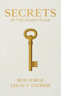 Secrets of the Secret Place: Companion Study Guide (Legacy Edition)
