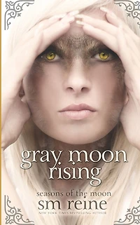 Gray Moon Rising: Seasons of the Moon