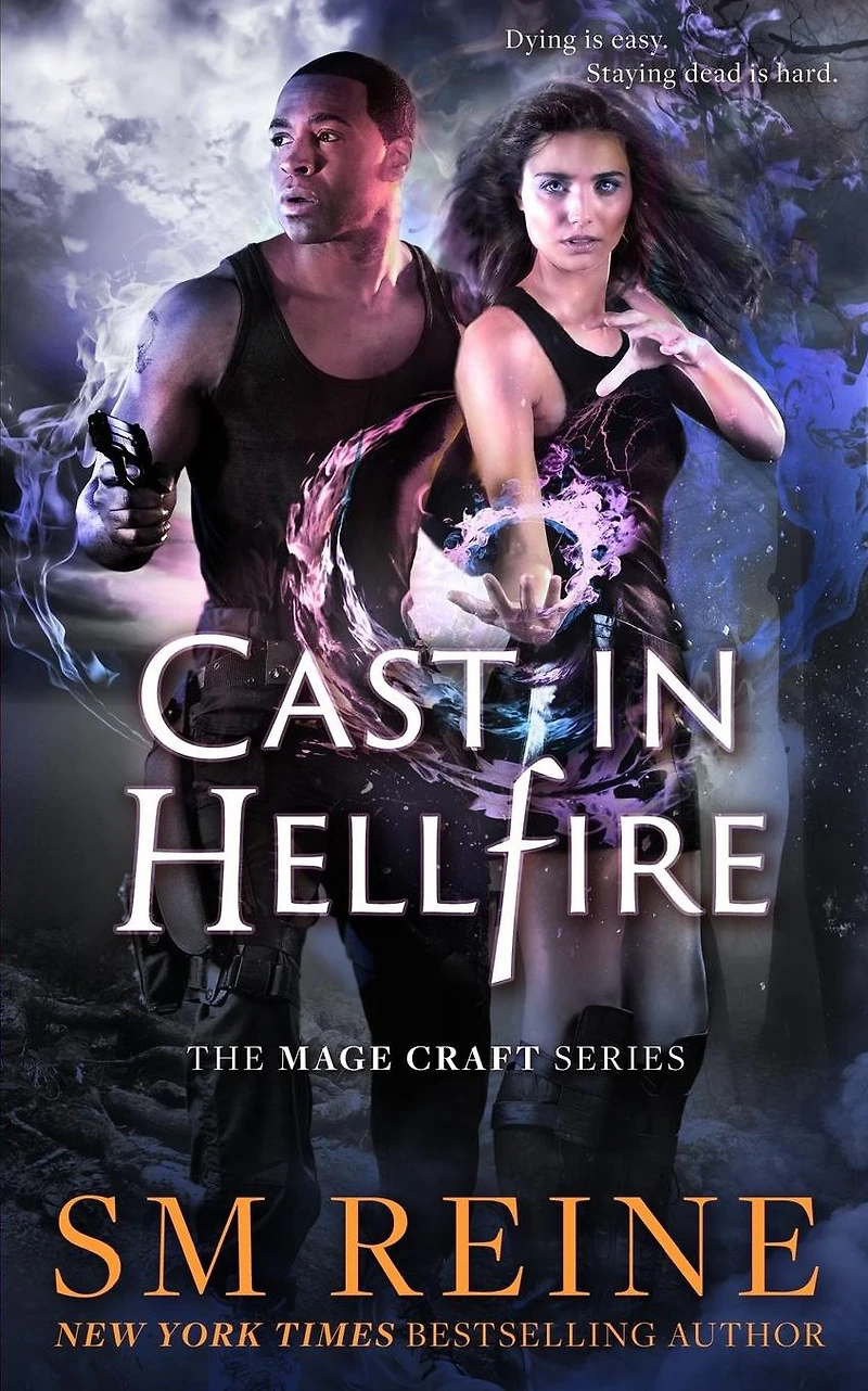 Cast Hellfire: An Urban Fantasy Romance