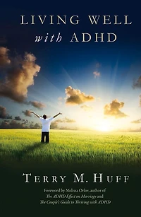 Living Well with ADHD