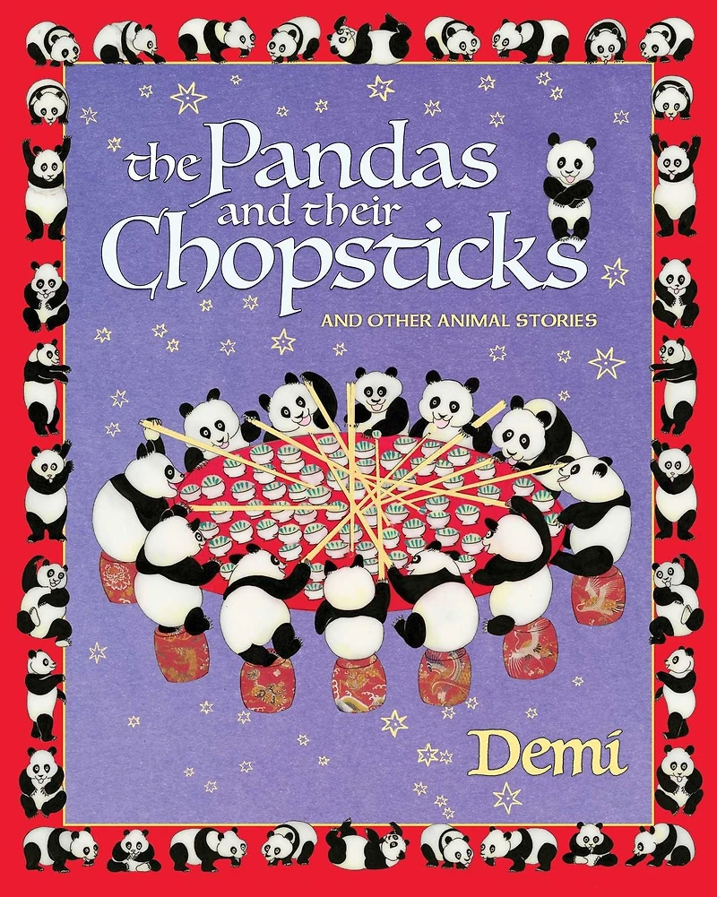 The Pandas and Their Chopsticks: Other Animal Stories