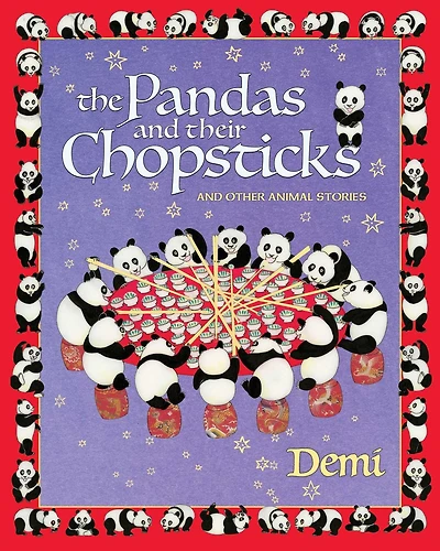 The Pandas and Their Chopsticks: Other Animal Stories