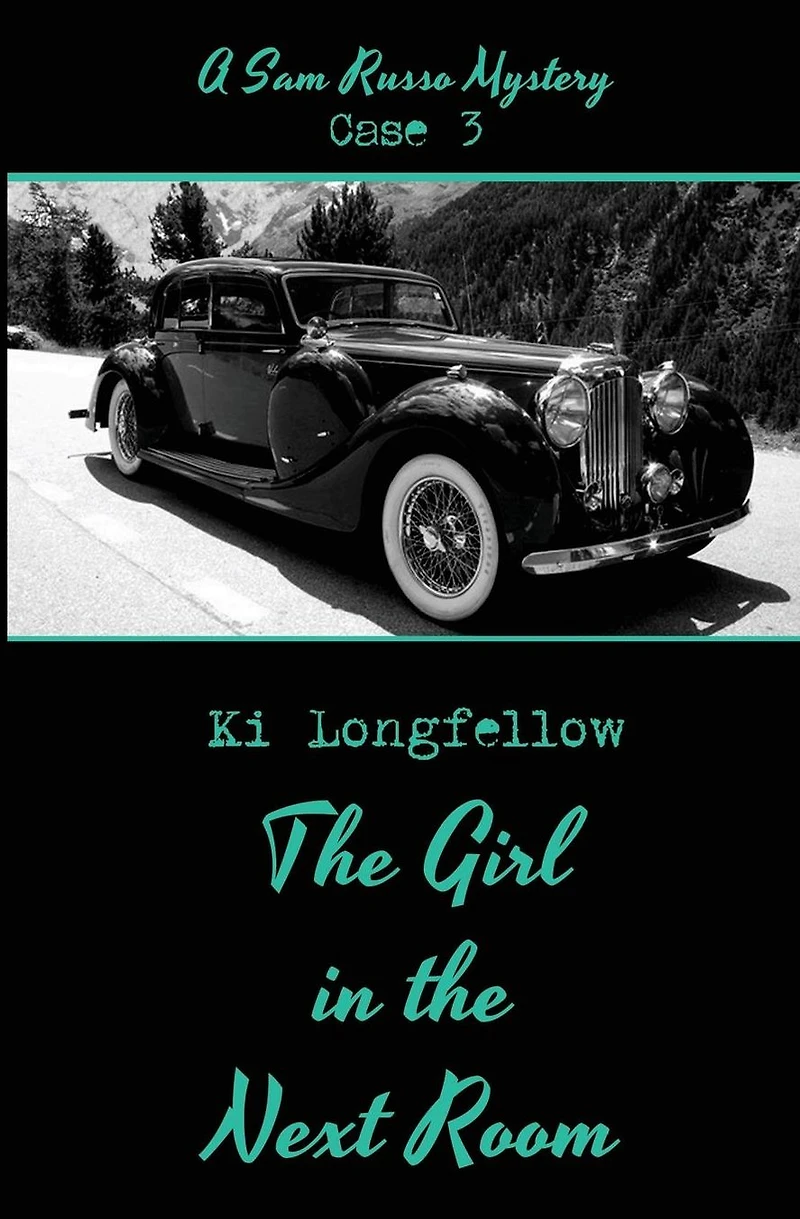 the Girl Next Room: A Sam Russo Mystery