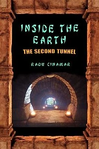 Inside the Earth- The Second Tunnel